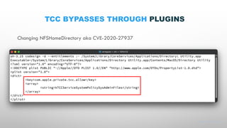 #BHUSA @BlackHatEvents
Changing NFSHomeDirectory aka CVE-2020-27937
1. Copy Directory Utility to location not protected by...