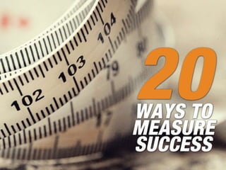 20 Ways to Measure Digital Marketing Success