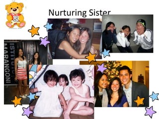 Nurturing Sister