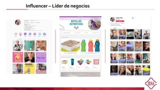 Influencer – Líder de negocios
 