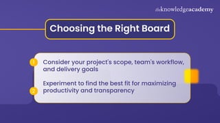 Explore the differences between Scrum and Kanban boards. | PDF