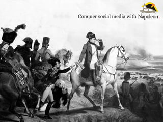 Conquer social media with

 