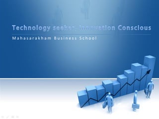 Mahasarakham Business School
 