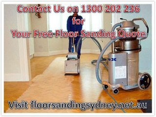 Floor Sanding DAVIDSON - Call 1300 202 236 for a Free Quote