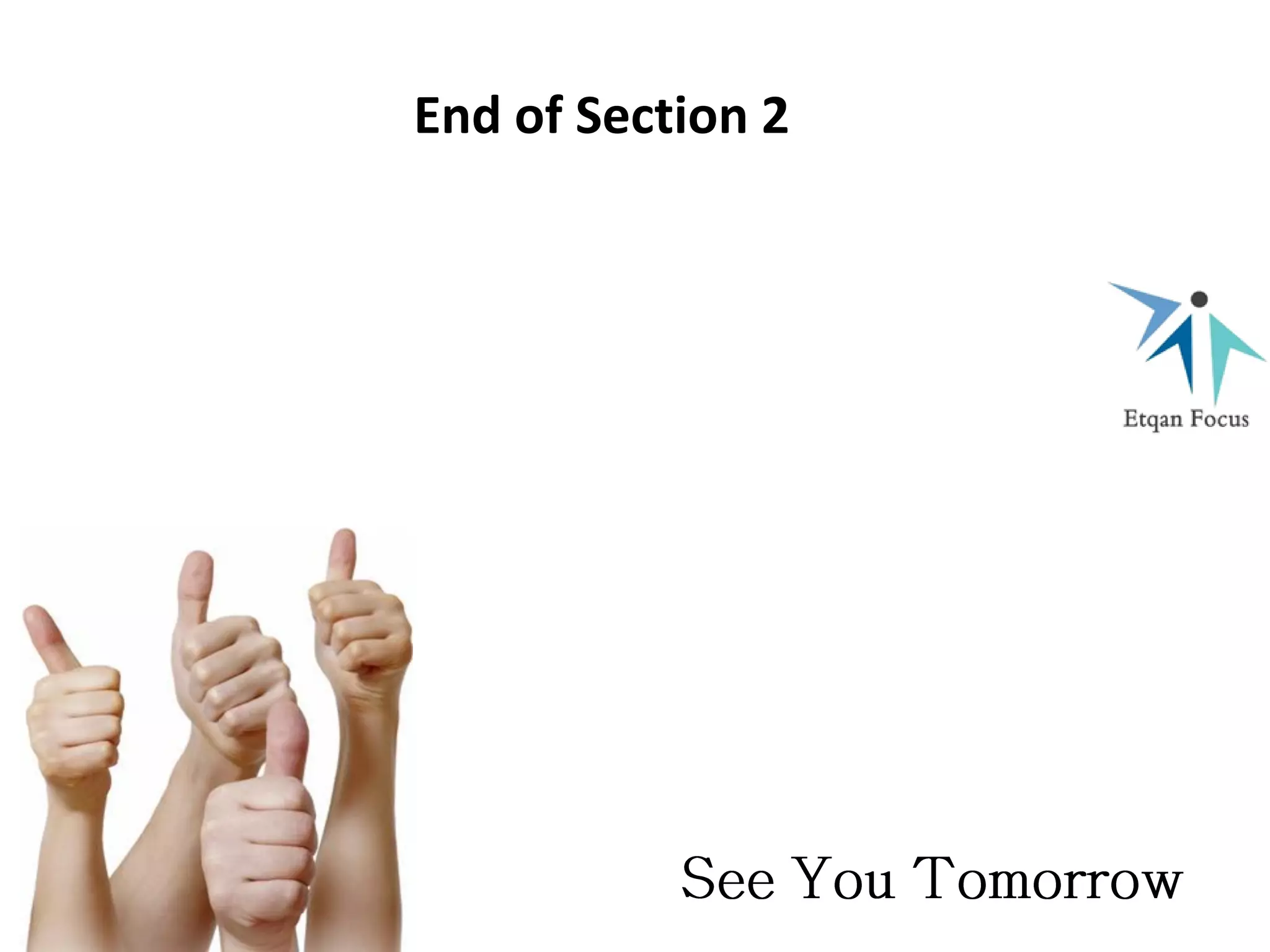 End of Section 2
 