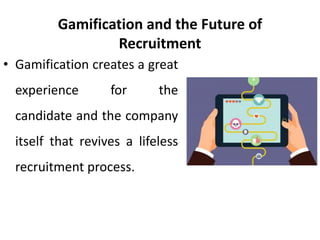 Gamification in recruitment and selection - Gamification in HR - Manu ...