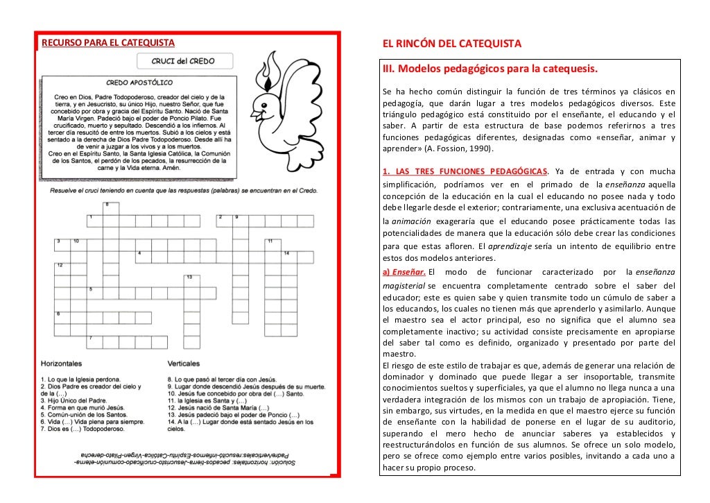 RECURSO PARA EL CATEQUISTA EL RINCÓN DEL CATEQUISTA
III. Modelos pedagógicos para la catequesis.
Se ha hecho común disting...