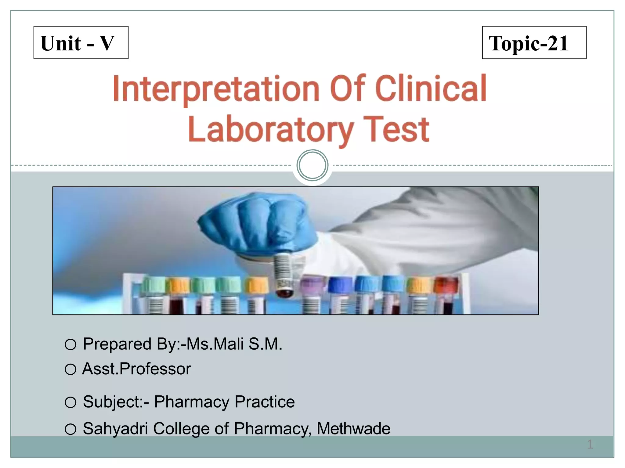 Interpretation of Clinical Laboratory Tests | PPTX
