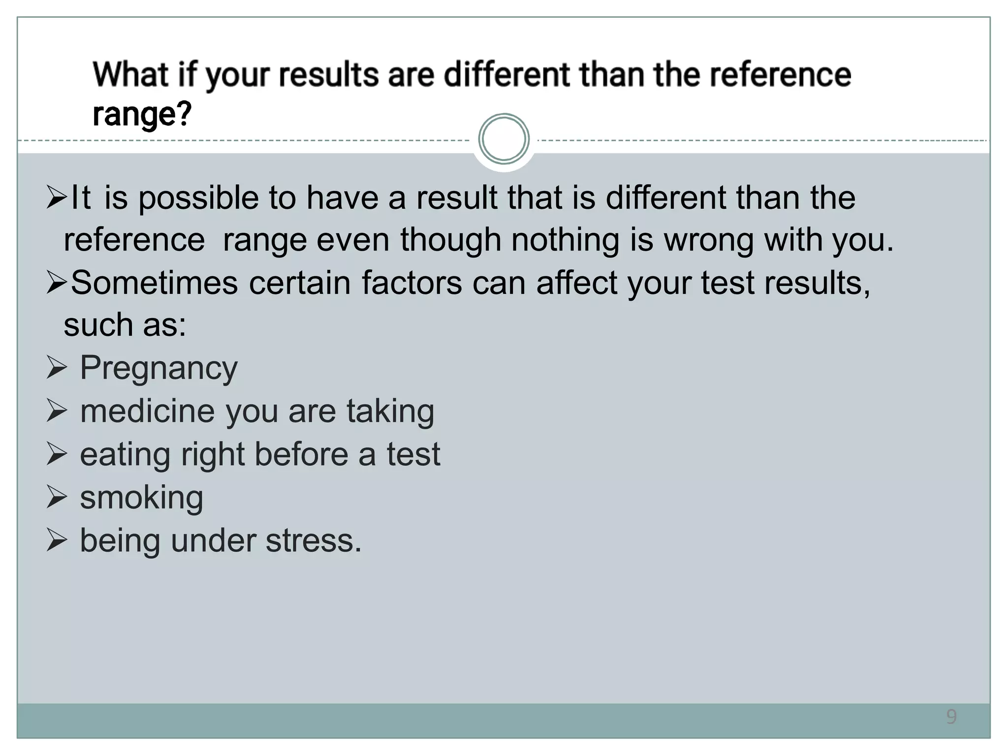 Interpretation of Clinical Laboratory Tests