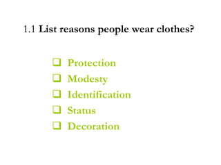 (2) 1.1 List reasons people wear clothes.ppt
