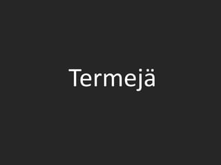 Termejä