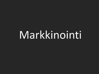 Markkinointi