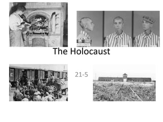 The Holocaust 21-5 