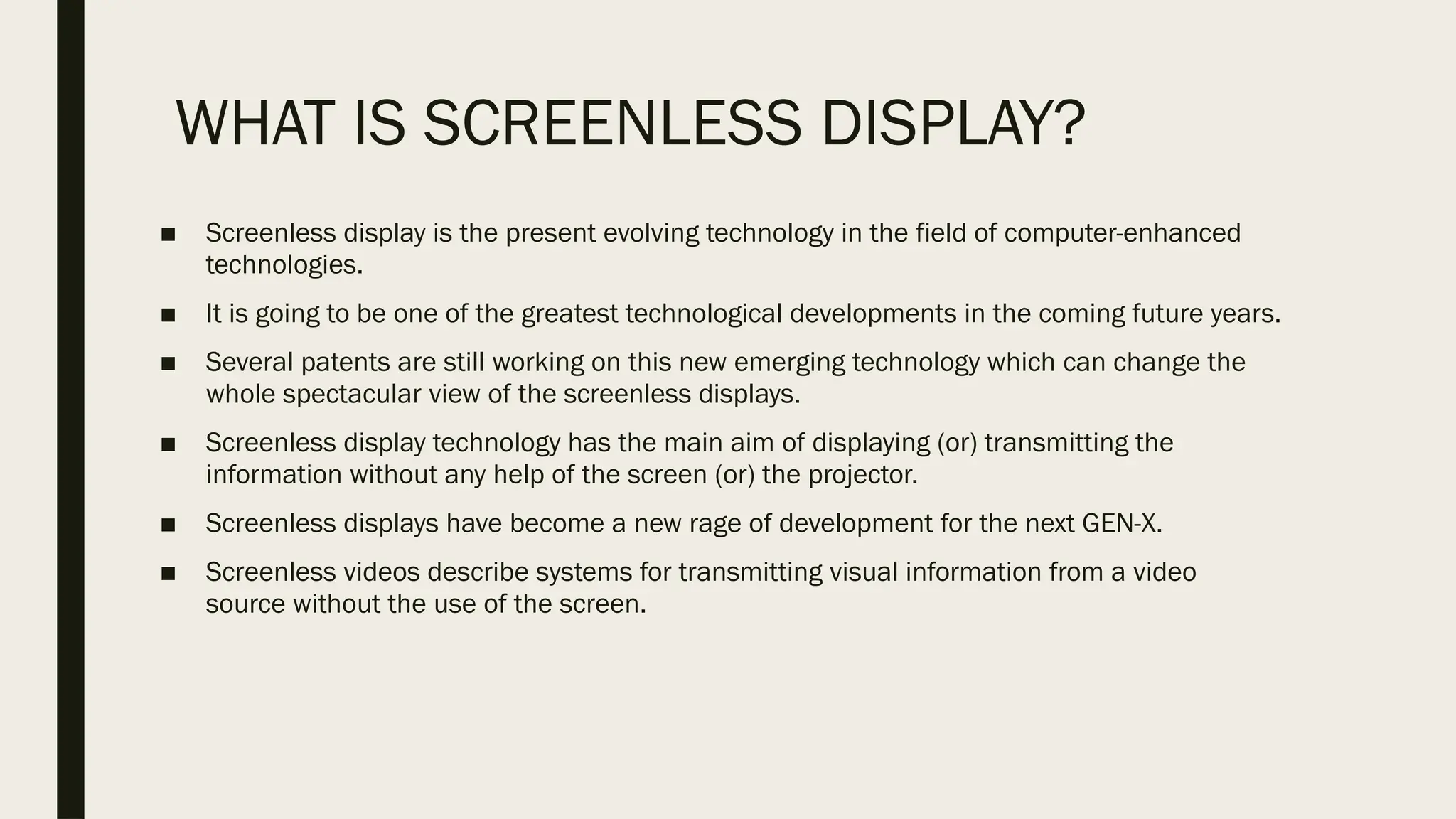 Exploring Screenless Displays: The Future of Visual Technology | PPTX