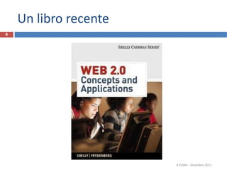 Un libro recente R.Polillo - Dicembre 2011 