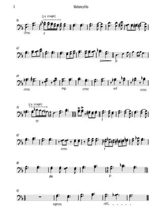 56


cresc.




(jq straight)
f


  


    





 




    


62

  
     
       
p
  

 
69

cresc.
   
 
 

mp


  
cresc.
  

 
mf





cresc.


76





 
(jq straight)
ff


    
  


f
    

   

  

82


    
cresc.
     
  
f
       


88





 
dim.
 

 

 
p
   


92
rall.
 
espress.
       
Violoncello2
 