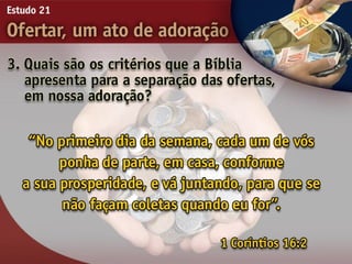 21   ofertar, um ato de adorão