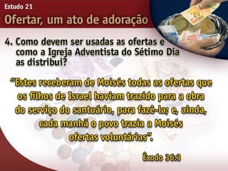21   ofertar, um ato de adorão