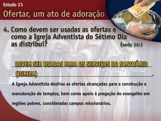 21   ofertar, um ato de adorão