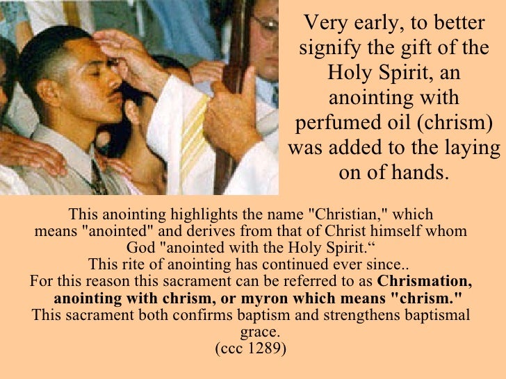 What does the oil of chrism symbolize in Baptism?