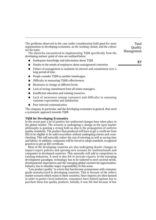 Total 
Quality 
Management 
27 
The problems observed in the case under consideration hold good for most 
organizations in...