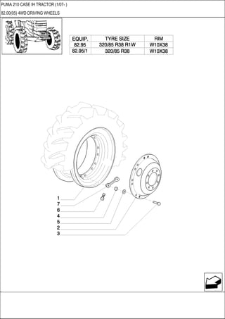 PUMA 210 CASE IH TRACTOR (1/07- )
82.00(05) 4WD DRIVING WHEELS
 