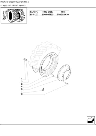 PUMA 210 CASE IH TRACTOR (1/07- )
82.00(10) 4WD DRIVING WHEELS
 