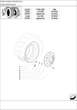 PUMA 210 CASE IH TRACTOR (1/07- )
83.00(02) DRIVE WHEELS
 