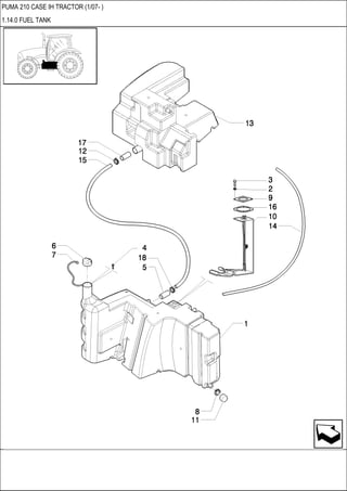 PUMA 210 CASE IH TRACTOR (1/07- )
1.14.0 FUEL TANK
 