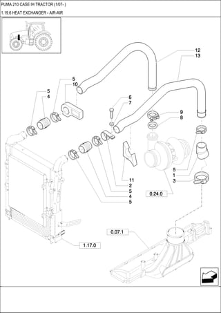 PUMA 210 CASE IH TRACTOR (1/07- )
1.19.6 HEAT EXCHANGER - AIR-AIR
 
