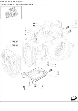 PUMA 210 CASE IH TRACTOR (1/07- )
1.21.0(05) CENTRAL HOUSING / TRANSMISSION BOX
 