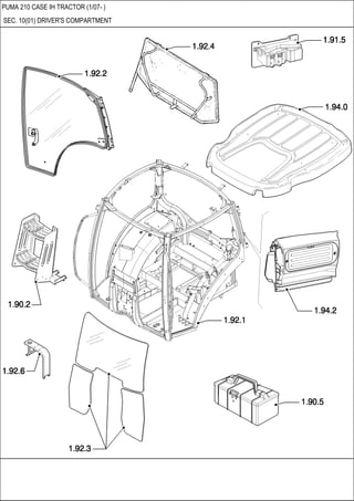 PUMA 210 CASE IH TRACTOR (1/07- )
SEC. 10(01) DRIVER'S COMPARTMENT
 