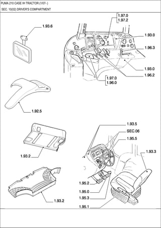PUMA 210 CASE IH TRACTOR (1/07- )
SEC. 10(02) DRIVER'S COMPARTMENT
 