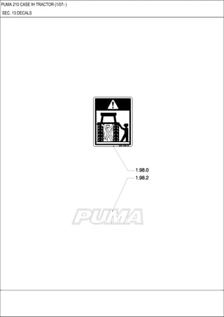 PUMA 210 CASE IH TRACTOR (1/07- )
SEC. 13 DECALS
 