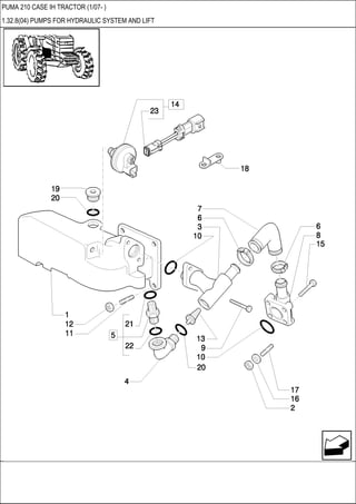 PUMA 210 CASE IH TRACTOR (1/07- )
1.32.8(04) PUMPS FOR HYDRAULIC SYSTEM AND LIFT
 