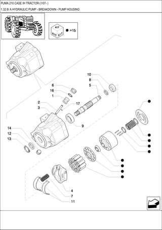 PUMA 210 CASE IH TRACTOR (1/07- )
1.32.8/ A HYDRAULIC PUMP - BREAKDOWN - PUMP HOUSING
 