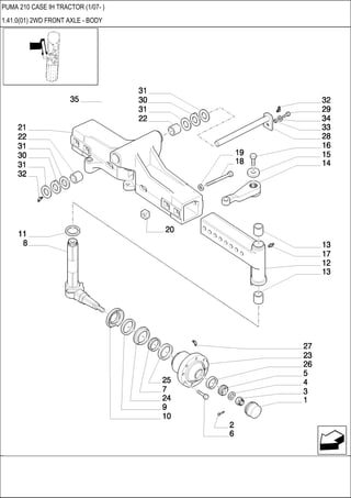 PUMA 210 CASE IH TRACTOR (1/07- )
1.41.0(01) 2WD FRONT AXLE - BODY
 