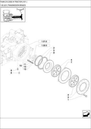 PUMA 210 CASE IH TRACTOR (1/07- )
1.65.3(01) TRANSMISSION BRAKES
 