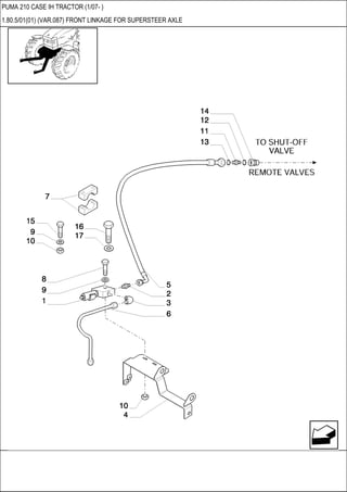 PUMA 210 CASE IH TRACTOR (1/07- )
1.80.5/01(01) (VAR.087) FRONT LINKAGE FOR SUPERSTEER AXLE
 