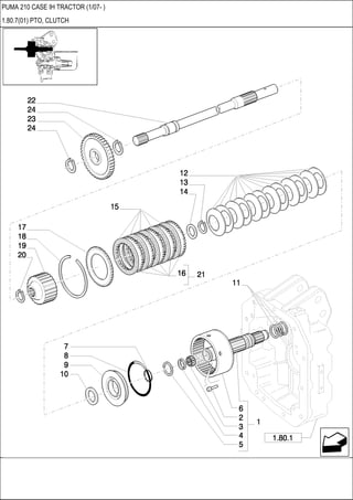 PUMA 210 CASE IH TRACTOR (1/07- )
1.80.7(01) PTO, CLUTCH
 