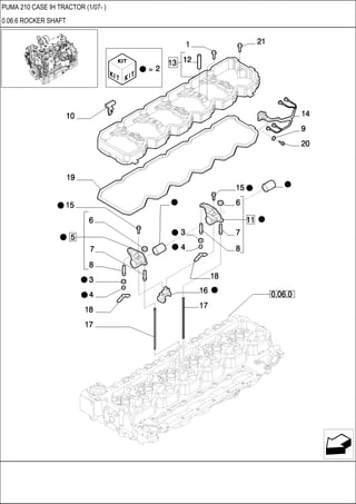 PUMA 210 CASE IH TRACTOR (1/07- )
0.06.6 ROCKER SHAFT
 