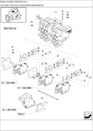 PUMA 210 CASE IH TRACTOR (1/07- )
1.82.7/08(01) (VAR. 252) 5 X ELECTRONIC REAR REMOTES
 