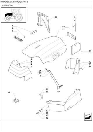 PUMA 210 CASE IH TRACTOR (1/07- )
1.83.0(01) HOOD
 