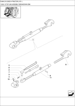 PUMA 210 CASE IH TRACTOR (1/07- )
1.89.6/ B TOP LINK ASSEMBLY BREAKDOWN CBM
 