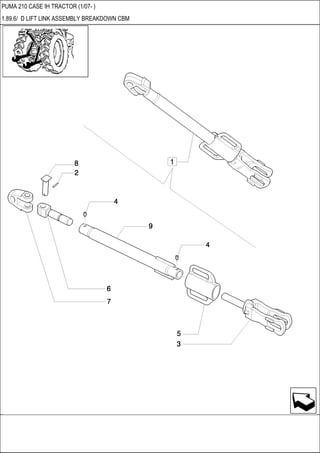 PUMA 210 CASE IH TRACTOR (1/07- )
1.89.6/ D LIFT LINK ASSEMBLY BREAKDOWN CBM
 