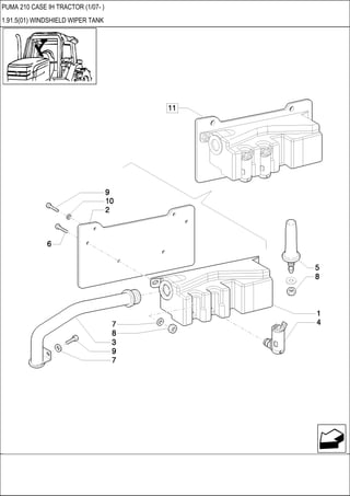 PUMA 210 CASE IH TRACTOR (1/07- )
1.91.5(01) WINDSHIELD WIPER TANK
 