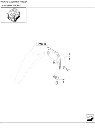 PUMA 210 CASE IH TRACTOR (1/07- )
1.92.5(02) REAR FENDERS
 
