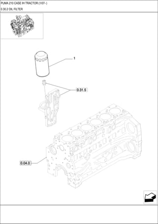 PUMA 210 CASE IH TRACTOR (1/07- )
0.30.2 OIL FILTER
 