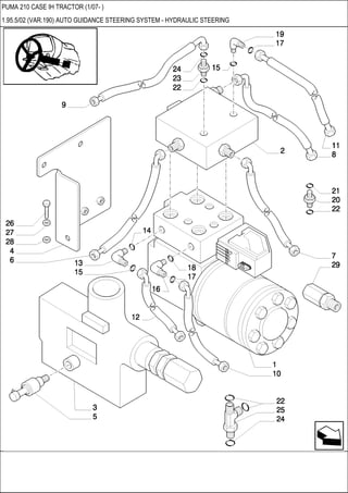 PUMA 210 CASE IH TRACTOR (1/07- )
1.95.5/02 (VAR.190) AUTO GUIDANCE STEERING SYSTEM - HYDRAULIC STEERING
 