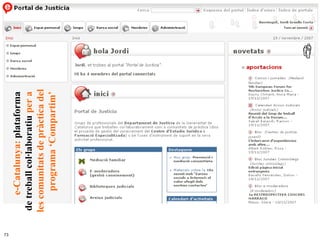e-Catalunya:  plataforma  de treball col·laboratiu  per a  les comunitats de pràctica del programa ‘Compartim’  